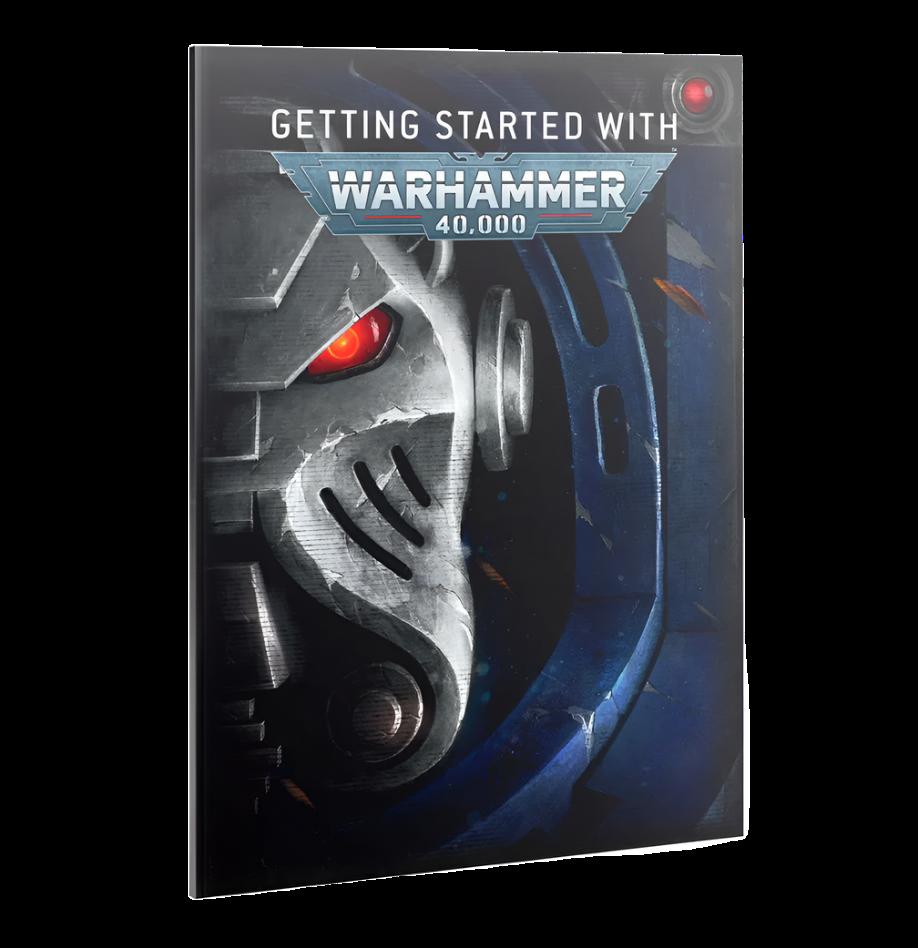 GETTING STARTED WITH WARHAMMER 40000