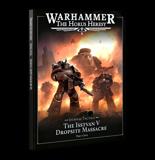 Journal Tactica: The Isstvan V Dropsite Massacre – Part One