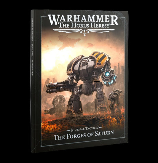 Journal Tactica: The Forges of Saturn (Inglese)