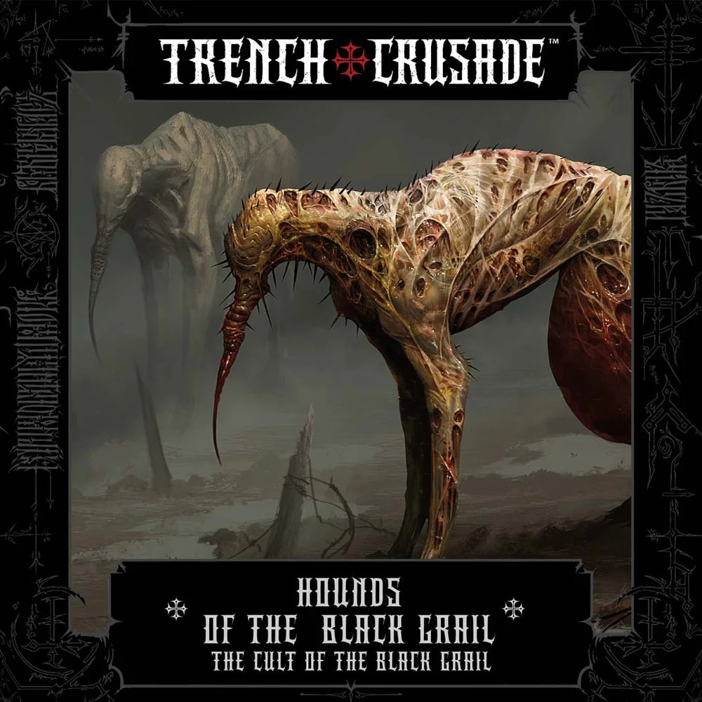 The Cult of the Black Grail Hounds of the Black Grail