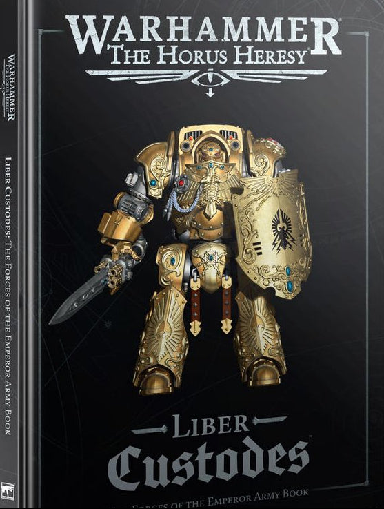 Liber Custodes: The Forces of the Emperor Army Book ENG