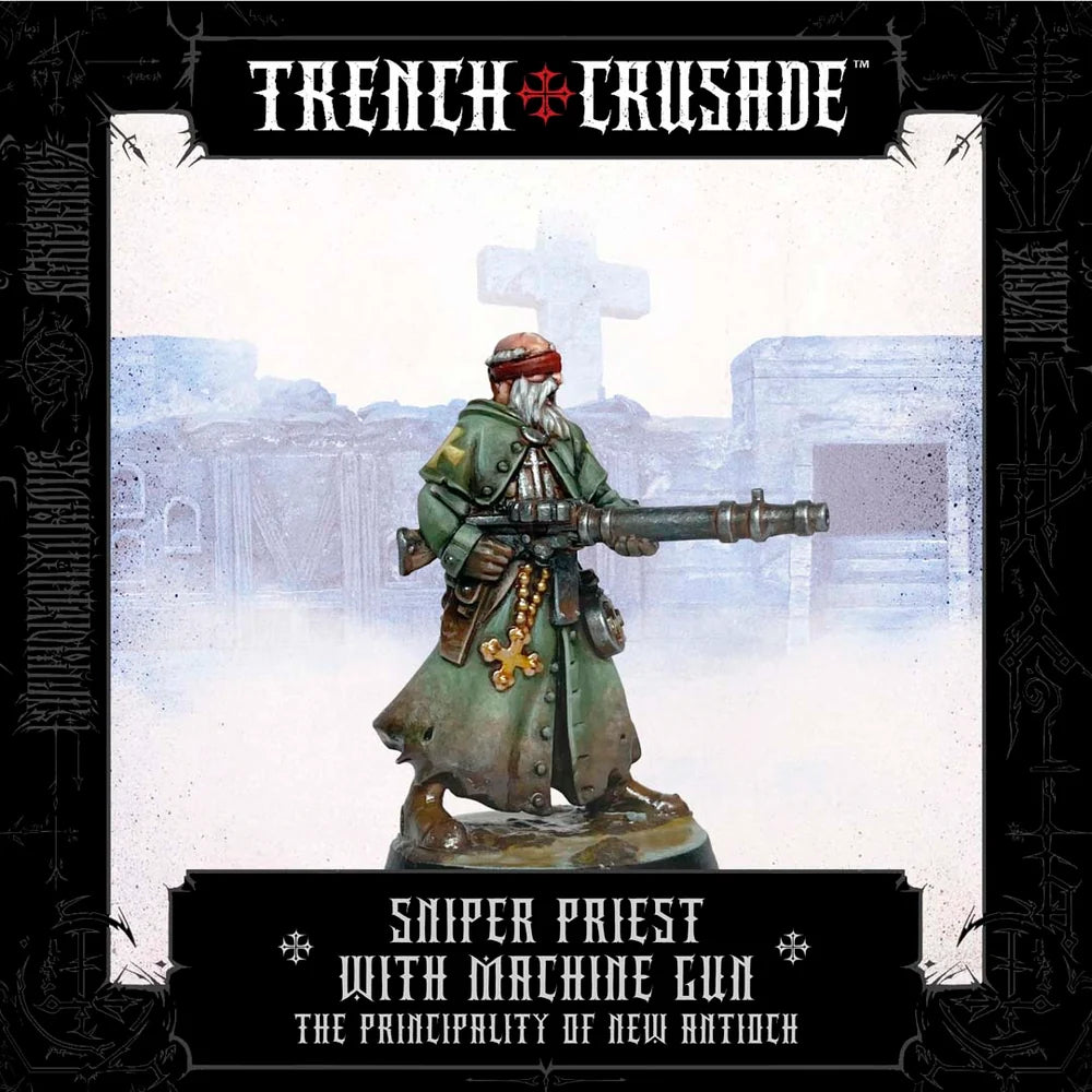 New Antioch Sniper Priest with Machine Gun
